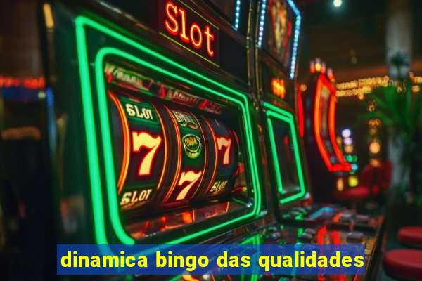 dinamica bingo das qualidades